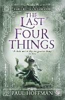 The Last Four Things - Paul Hoffman - cover
