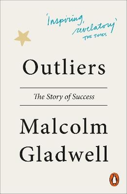Outliers: The Story of Success - Malcolm Gladwell - cover