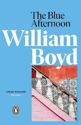 The Blue Afternoon - William Boyd - cover