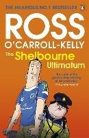The Shelbourne Ultimatum - Ross O'Carroll-Kelly - cover