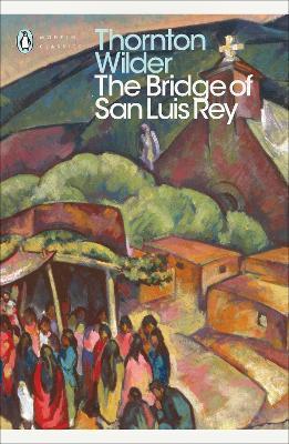 The Bridge of San Luis Rey - Thornton Wilder - cover