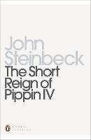 The Short Reign of Pippin IV: A Fabrication