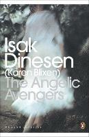The Angelic Avengers - Isak Dinesen - cover