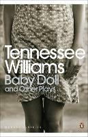 Baby Doll and Other Plays - Tennessee Williams - cover