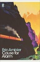 Cause for Alarm - Eric Ambler - cover