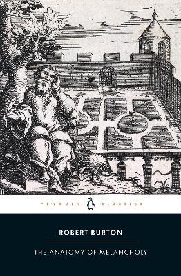 The Anatomy of Melancholy - Robert Burton - cover