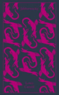 Jabberwocky and Other Nonsense: Collected Poems - Lewis Carroll - cover