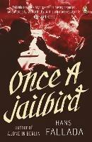 Once a Jailbird - Hans Fallada - cover