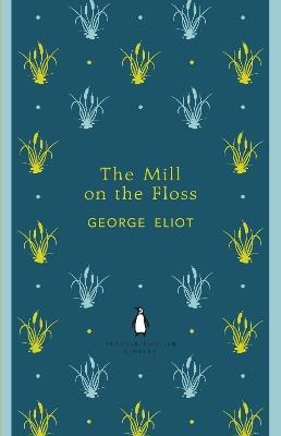 The Mill on the Floss - George Eliot - cover