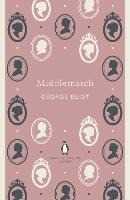 Libro in inglese Middlemarch George Eliot