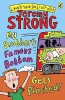 My Brother's Famous Bottom Gets Pinched - Jeremy Strong - cover