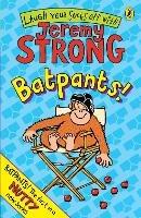 Batpants! - Jeremy Strong - cover