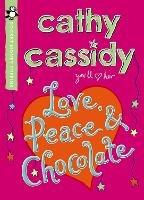 Love, Peace and Chocolate (Pocket Money Puffin) - Cathy Cassidy - cover