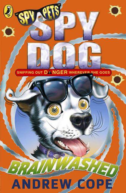 Spy Dog: Brainwashed - Andrew Cope - ebook