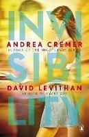 Invisibility - David Levithan,Andrea Cremer - cover