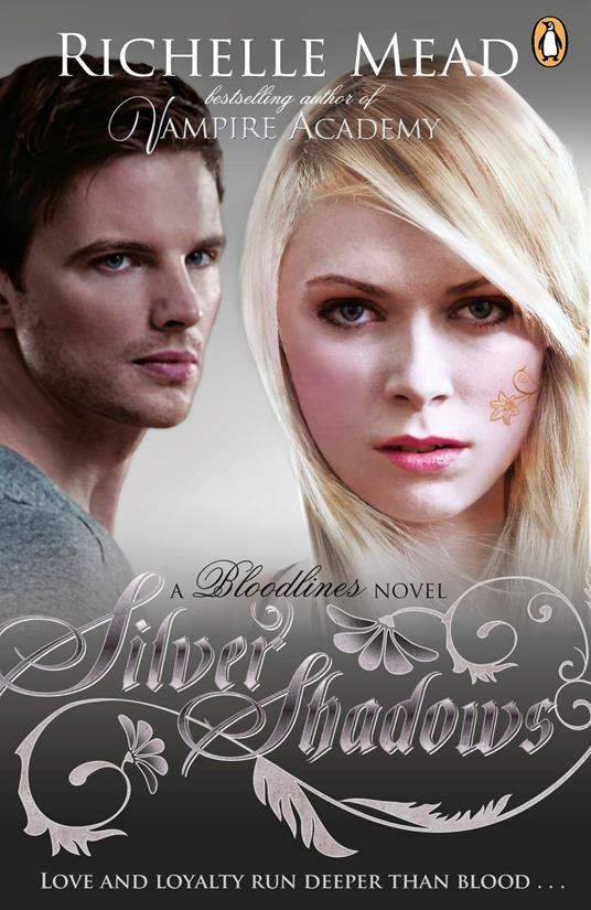 Bloodlines: Silver Shadows (book 5) - Richelle Mead - ebook