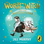 The Worst Witch and The Wishing Star