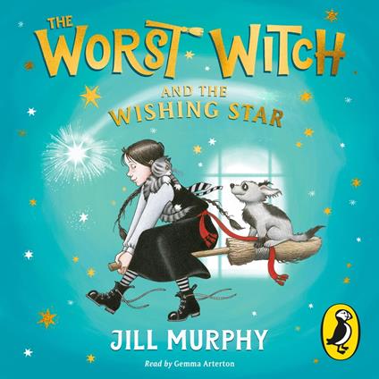 The Worst Witch and The Wishing Star