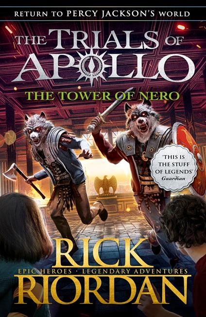 The Tower of Nero (The Trials of Apollo Book 5) - Rick Riordan - ebook