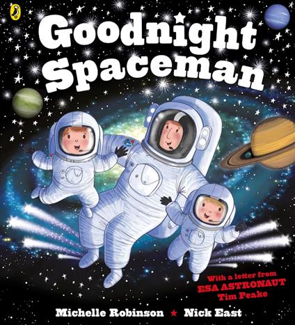 Goodnight Spaceman - Michelle Robinson,Nick East - ebook