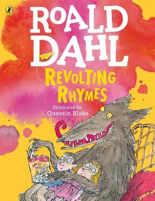 Revolting Rhymes (Colour Edition) - Roald Dahl - cover
