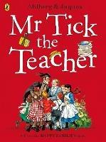 Mr Tick the Teacher - Allan Ahlberg - cover