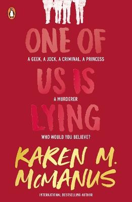 One Of Us Is Lying: TikTok made me buy it - Karen M. McManus - cover