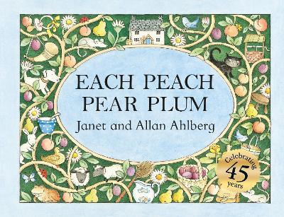Each Peach Pear Plum - Allan Ahlberg,Janet Ahlberg - cover