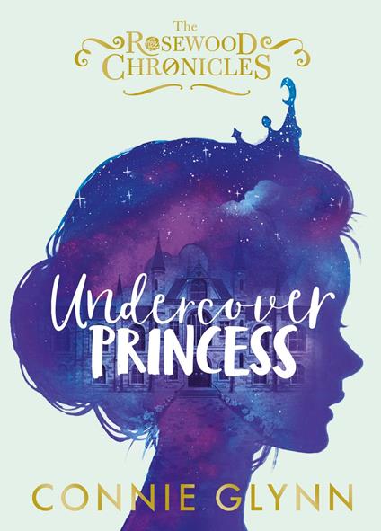 Undercover Princess - Connie Glynn - ebook