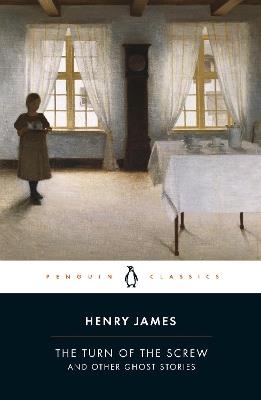The Turn of the Screw and Other Ghost Stories - Henry James - cover