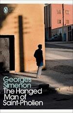 The Hanged Man of Saint-Pholien: Inspector Maigret #3