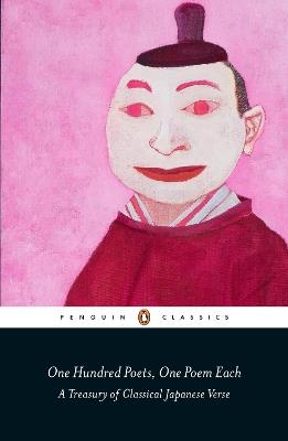 One Hundred Poets, One Poem Each: A Treasury of Classical Japanese Verse - cover