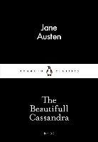 The Beautifull Cassandra - Jane Austen - cover