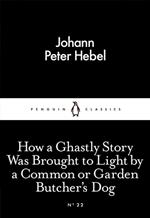 How a Ghastly Story Was Brought to Light by a Common or Garden Butcher's Dog