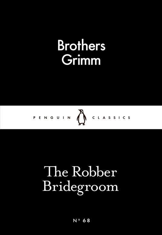 The Robber Bridegroom