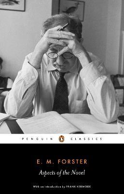 Aspects of the Novel - E.M. Forster,Oliver Stallybrass - cover