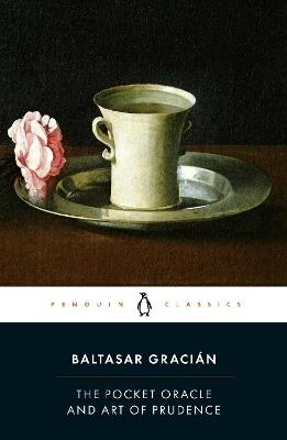 The Pocket Oracle and Art of Prudence - Baltasar Gracián - cover