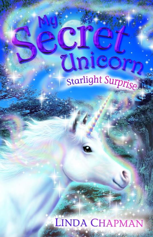My Secret Unicorn: Starlight Surprise - Linda Chapman - ebook