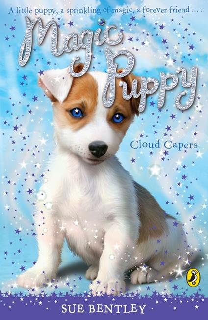 Magic Puppy: Cloud Capers - Sue Bentley - ebook