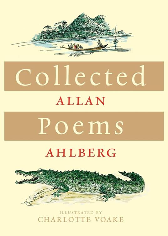 Collected Poems - Allan Ahlberg,Voake Charlotte - ebook
