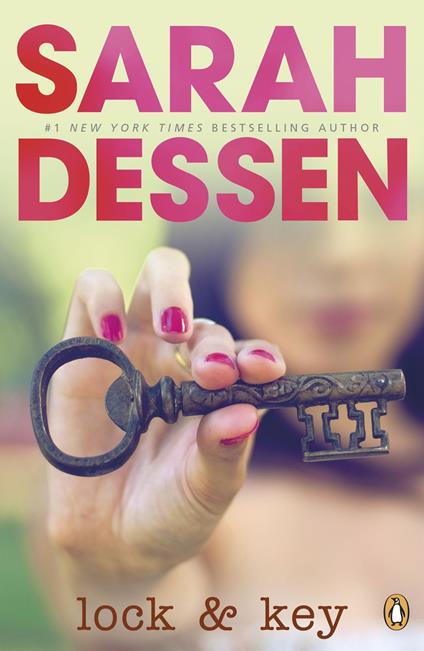Lock and Key - Sarah Dessen - ebook