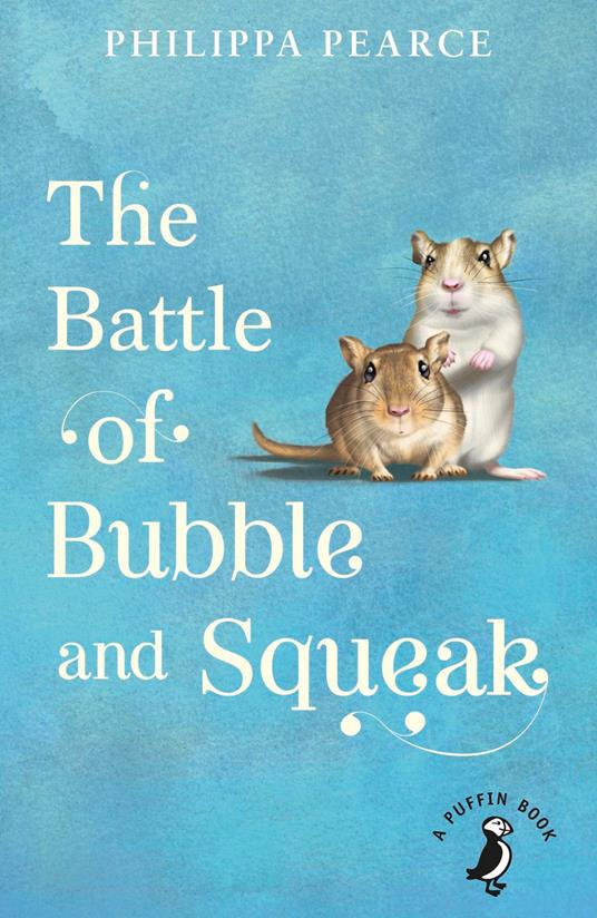 The Battle of Bubble and Squeak - Philippa Pearce - ebook