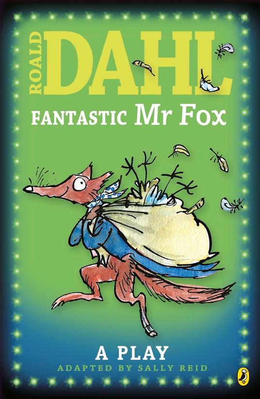 Fantastic Mr Fox - Roald Dahl,Sally Reid - ebook