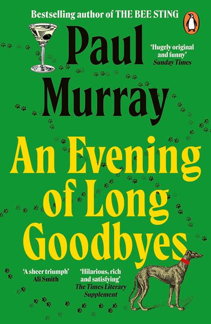 An Evening of Long Goodbyes