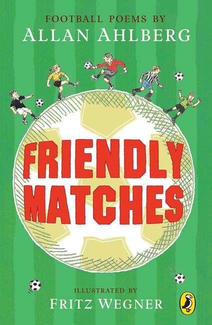Friendly Matches - Allan Ahlberg - ebook