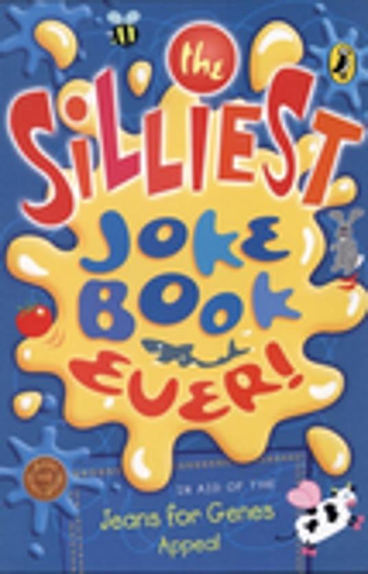 The Silliest Joke Book Ever - Penguin Random House Children's UK - ebook