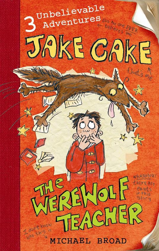 Jake Cake: The Werewolf Teacher - Michael Broad - ebook