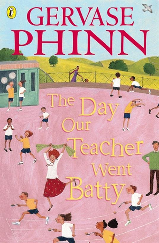 The Day Our Teacher Went Batty - Gervase Phinn,Chris Mould - ebook