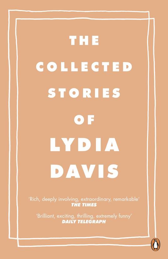 The Collected Stories of Lydia Davis