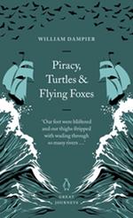 Piracy, Turtles and Flying Foxes